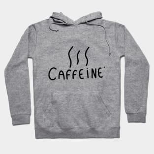 caffeine Hoodie